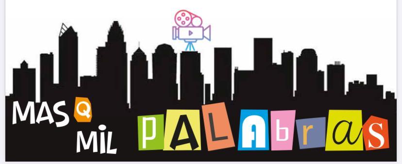 Serie "Más Q mil palabras"
